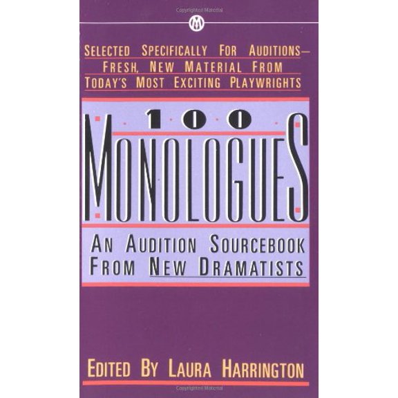 Pre-Owned 100 Monologues: An Audition Sourcebook from New Dramatists (Mentor) Paperback