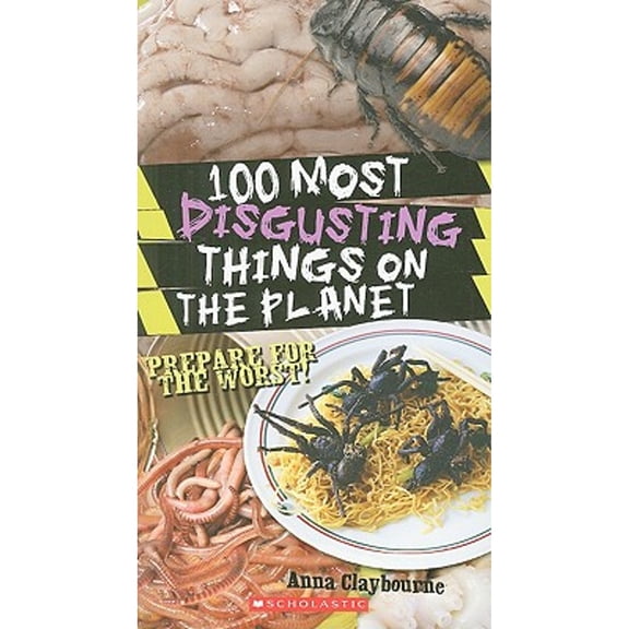 Pre-Owned 100 Most Disgusting Things on the Planet