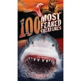 thumbnail image 1 of 100 Most Feared Creatures on the Planet (Paperback) by Anna Claybourne, 1 of 1