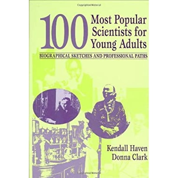 Pre-Owned 100 Most Popular Scientists for Young Adults: Biographical Sketches and Professional Paths (Hardcover) 1563086743 9781563086748