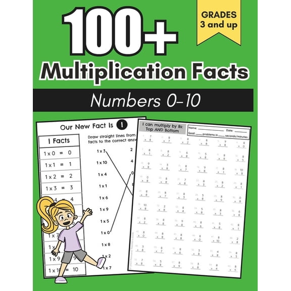 100+ Multiplication Facts Number 0-10: Multiplication: Grades 3-5, Learning Math Facts, Math Drills, Digits 0-10, Practi, (Paperback)