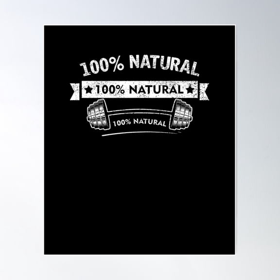 100% Natural Body Builder Poster Wall Art, Modern Wall Decor For Living Room Bedroom, 8x12 UNFRAMED
