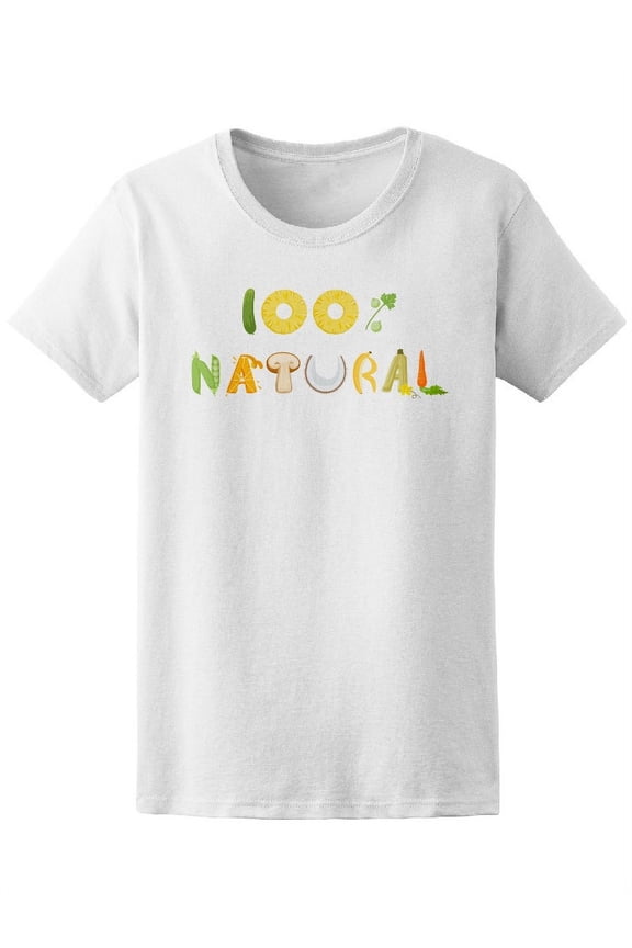 100 % Natural Vegetables Healthy Tee Women's -Image by Shutterstock