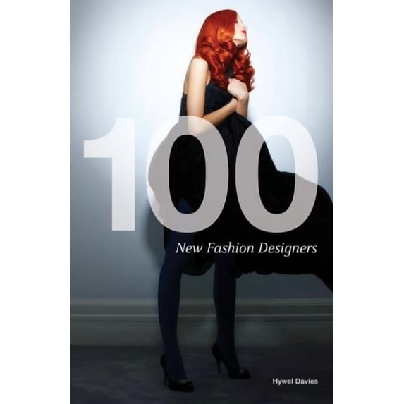100 New Fashion Designers