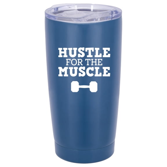 100 North 20 Ounce Stainless Steel On the Go Travel Tumbler With Push Top Lid, Hustle for the Muscle Blue