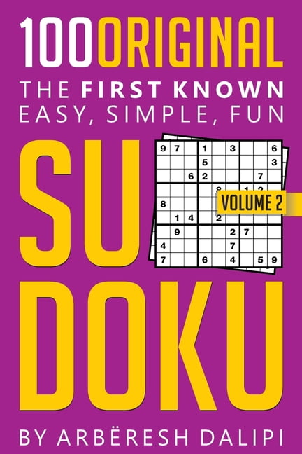 100 Original SUDOKU : The first known, easy, simple and fun (Paperback)