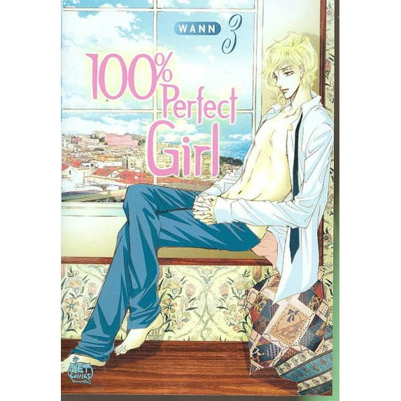 100 PERCENT PERFECT GIRL: 100% Perfect Girl Volume 3 (Book)