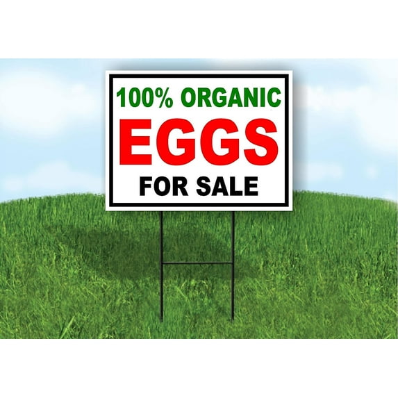 100 Percent Organic Eggs For Sale Black Red Yard Sign Road Sign With Stand