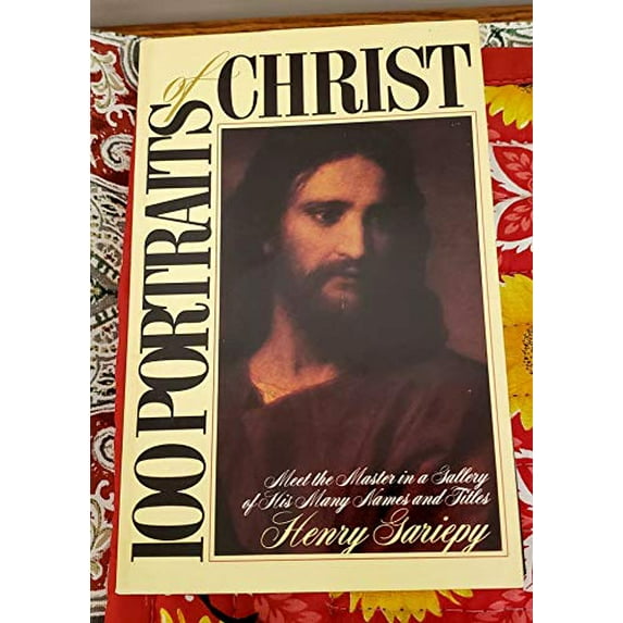 Pre-Owned 100 Portraits of Christ: (Paperback) 1564761215 9781564761217