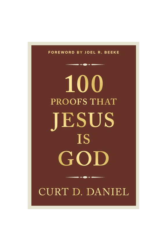Pre-Owned 100 Proofs That Jesus Is God