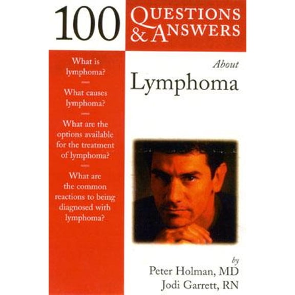 Pre-Owned 100 Q&A about Lymphoma (Paperback) 0763720399 9780763720391