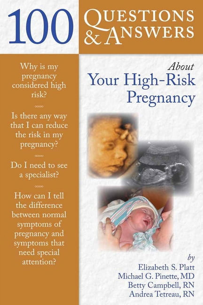 100 Q&as about Your High-Risk Pregnancy, (Paperback)