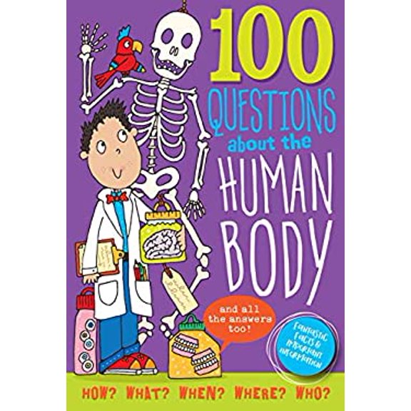 Pre-Owned 100 Questions about the Human Body (Hardcover) 1441331018 9781441331014
