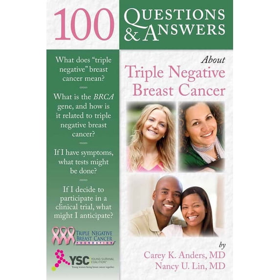 100 Questions & Answers 100 Questions & Answers about Triple Negative Breast Cancer, (Paperback)