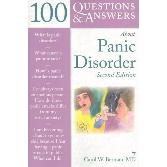 100 Questions & Answers about 100 Q&as about Panic Disorder 2e, (Paperback)