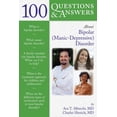 thumbnail image 1 of 100 Questions & Answers about 100 Questions & Answers about Bipolar (Manic-Depressive) Disorder, (Paperback), 1 of 1