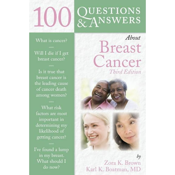 100 Questions & Answers about 100 Questions & Answers about Breast Cancer: ., (Paperback)