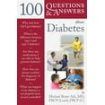 thumbnail image 1 of 100 Questions & Answers about: 100 Questions & Answers about Diabetes (Paperback), 1 of 1