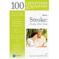 thumbnail image 1 of 100 Questions & Answers about 100 Questions & Answers about Stroke: A Lahey Clinic Guide: A Lahey Clinic Guide, (Paperback), 1 of 1