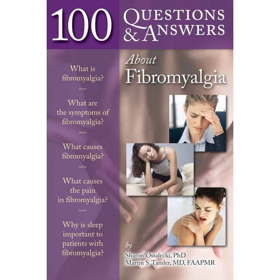 100 Questions & Answers about Fibromyalgia, (Paperback)