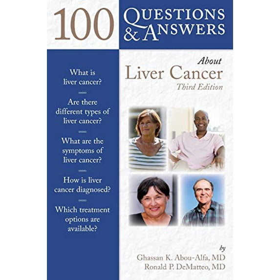 Pre-Owned 100 Q&as about Liver Cancer 3e (Paperback) 1449622895 9781449622893