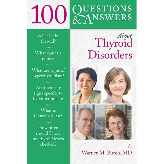 100 Questions & Answers about Thyroid Disorders: ., (Paperback)