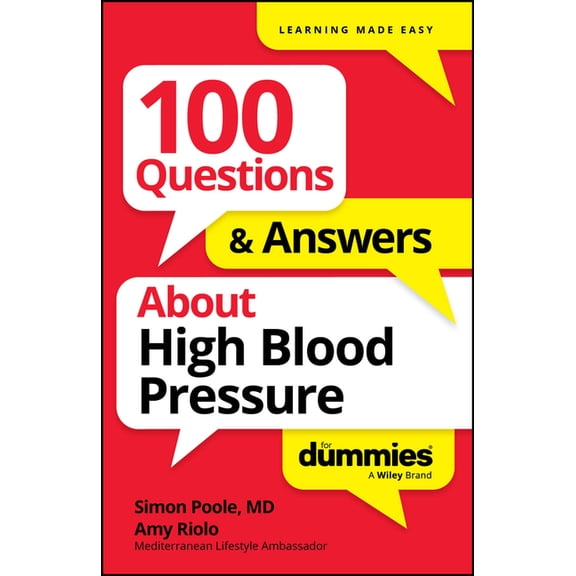 100 Questions &amp; Answers about High Blood Pressure for Dummies, (Paperback)