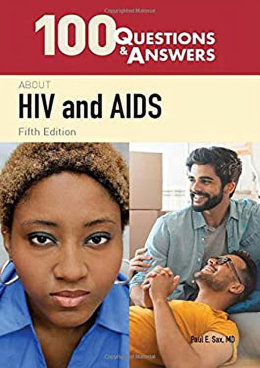 100 Questions and Answers about HIV and AIDS 9781284200737 Used / Pre ...