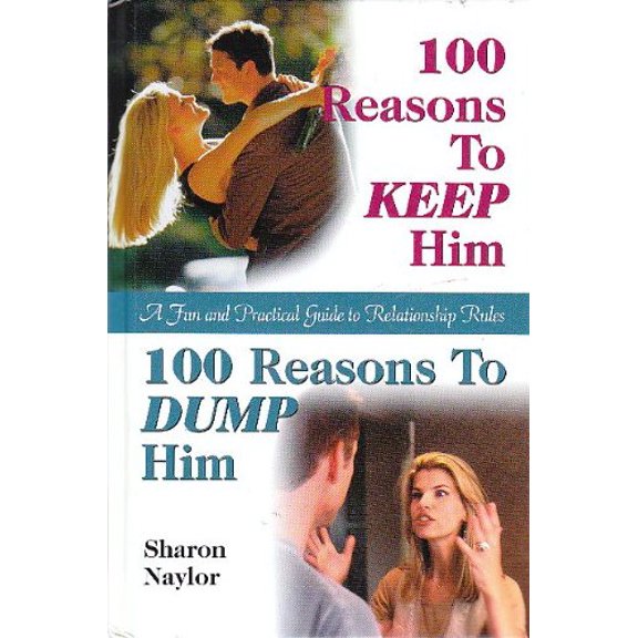 Pre-Owned 100 Reasons To Keep Him 100 Reasons to Dump Him Paperback