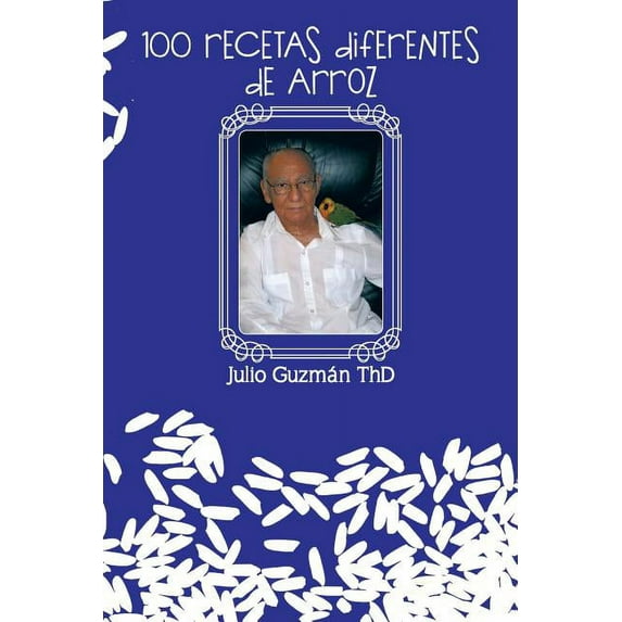 100 Recetas Diferentes De Arroz