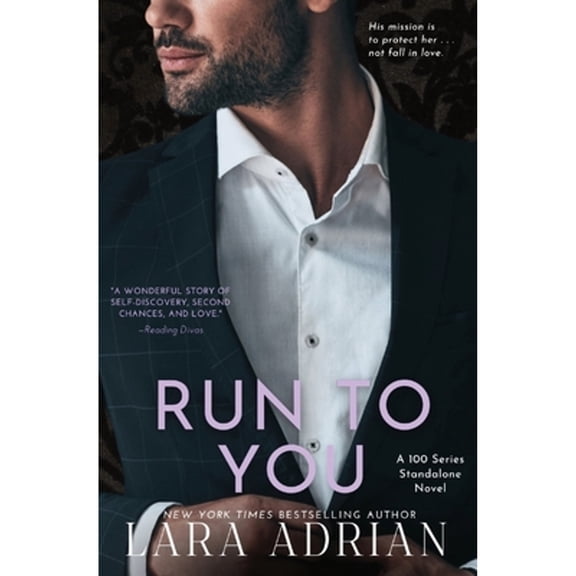 Pre-Owned Run to You: A Steamy Bodyguard Romance (Paperback) 1939193400 9781939193407