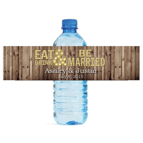 100 Rustic Wood Marquee Eat Drink & Be Married Wedding Anniversary Water Bottle labels Engagement Party Birthday