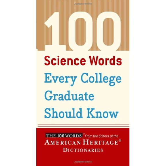 Pre-Owned 100 Science Words Every College Graduate Should Know