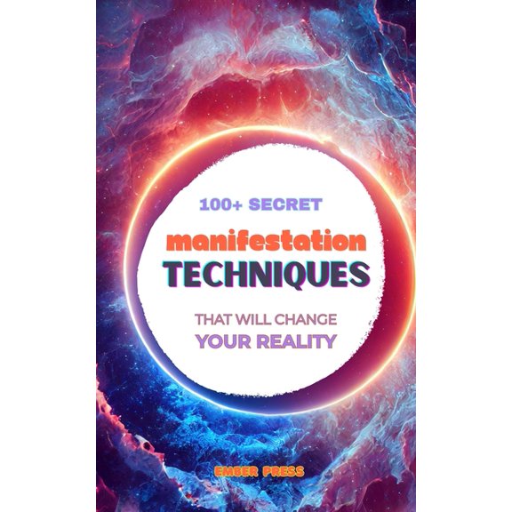Question Reality 100+ Secret Manifestation Techniques to Change Your Reality: Law of Attraction, Law of Assumption, Visualization, Script, Book 9, (Paperback)