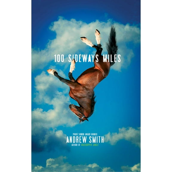 100 Sideways Miles (Paperback)