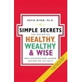 thumbnail image 1 of 100 Simple Secrets Simple Secrets for Becoming Healthy, Wealthy, and Wise: What Scientists Have Learned and How You Can Use It, Book 7, (Paperback), 1 of 1