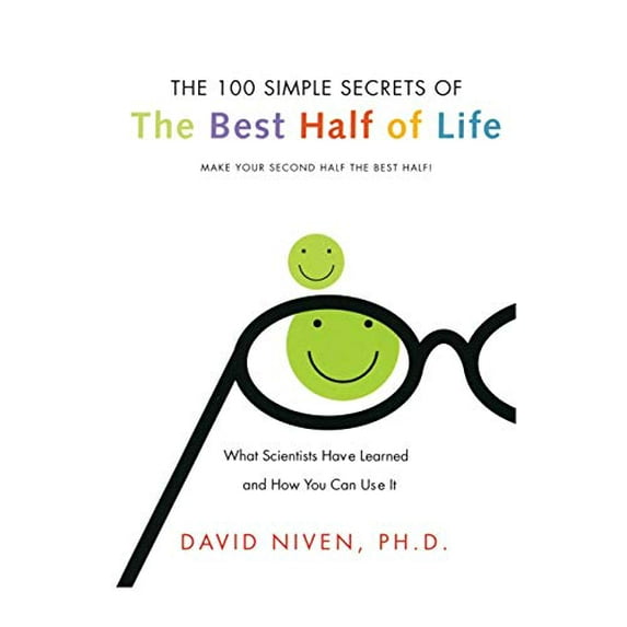 Pre-Owned 100 Simple Secrets of the Best Half of Life: What Scientists Have Learne d And How You Can Use It: 5 Paperback