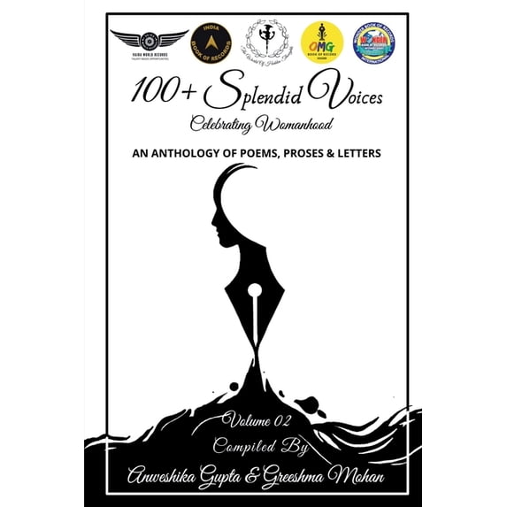 100+ Splendid Voices Volume 2: Celebrating Womanhood, (Paperback)
