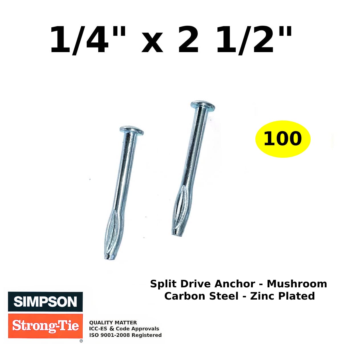 100) Split Drive Concrete Anchor Zinc 1/4 x 21/2 Mushroom Hammer Drive Nailin