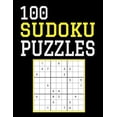 thumbnail image 1 of 100 Sudoku Puzzles : Difficulty Level Hard, Large Print, One Sudoku Per Page, Solutions in the Back, 126 Pages, Soft Matte Cover, 8.5 x 11 (Paperback), 1 of 1