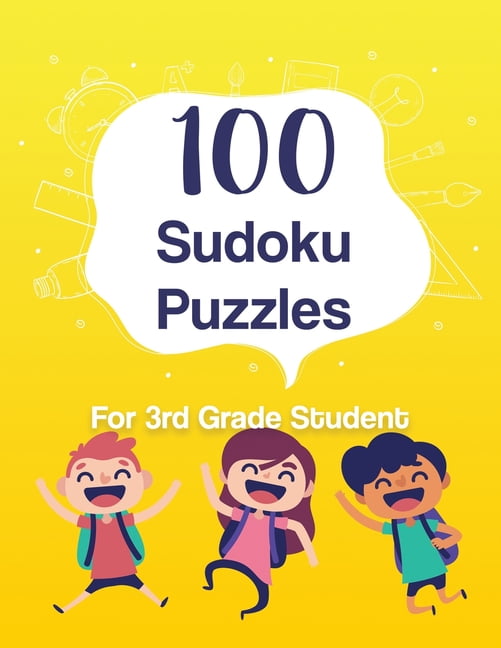 100 Sudoku Puzzles - for 3rd Grade Student: Perfect Gift for your Kids ...