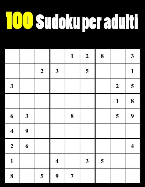 100 Sudoku per adulti : 100 sudoku per adulti 50 medio,50 difficile, regalo  perfetto per compleanno, Natale, ringraziamento (Paperback) 