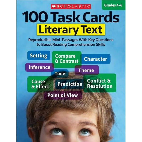 100 Task Cards 100 Task Cards: Literary Text: Reproducible Mini-Passages with Key Questions to Boost Reading Comprehension Skills, (Paperback)