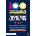 thumbnail image 1 of 100 Teaching Ideas that Transfer and Transform Learning: Expanding your Repertoire, (Paperback), 1 of 1
