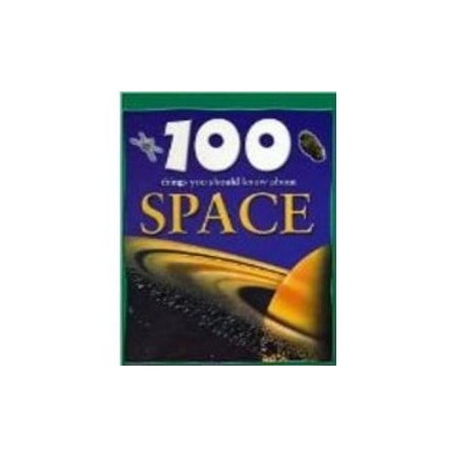 Pre-Owned 100 Things You Should Know About Space (Barnes & Noble ...