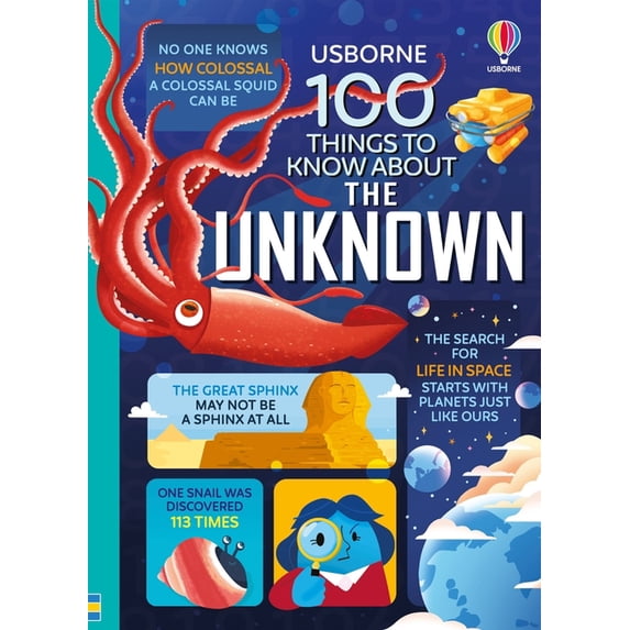 100 Things to Know about 100 Things to Know about the Unknown: A Fact Book for Kids, (Hardcover)