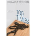 thumbnail image 1 of 100 Times : A Memoir of Sexism (Paperback), 1 of 1