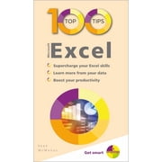 100 Top Tips - In Easy Steps 100 Top Tips - Microsoft Excel, Paperback