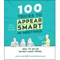 thumbnail image 1 of 100 Tricks to Appear Smart in Meetings : How to Get By Without Even Trying (CD-Audio), 1 of 1