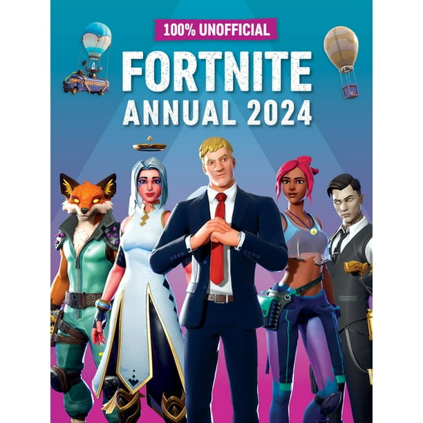 100 Unofficial Fortnite Annual 2024 (Hardcover)